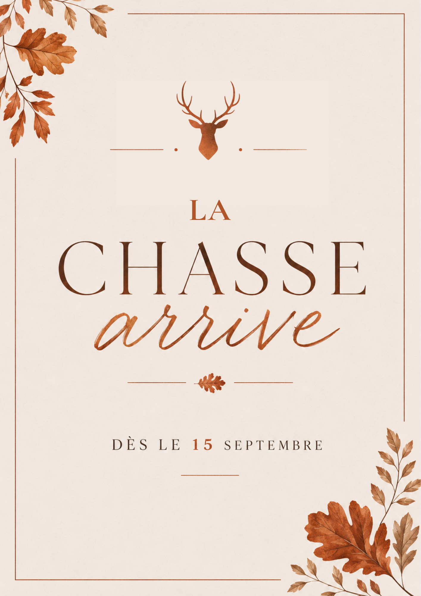 La Chasse arrive !